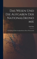 Das Wesen Und Die Aufgaben Der Nationalokonomie 1018065776 Book Cover