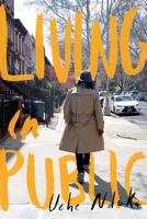 Living in Public 0999587102 Book Cover