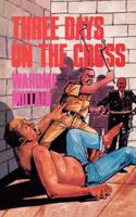 Three Days on the Cross (Poets of Africa Series, 14) 9966465561 Book Cover