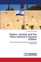 Nation, Society and the State Volume II Second Edition 6203197572 Book Cover