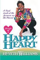 Secrets of a Happy Heart: A Fresh Look at the Sermon on the Mount 0828018103 Book Cover