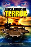 Blast Rings of Terror 1625630824 Book Cover