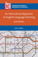 An Intercultural Approach to English Language Teaching 1788928601 Book Cover
