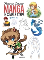 How to Draw: Manga: In Simple Steps 1782214720 Book Cover