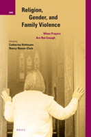 Religion, Gender, and Family Violence 9004372091 Book Cover