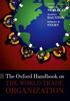 The Oxford Handbook on the World Trade Organization 0199586101 Book Cover