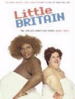 Little Britain: The Complete Scripts and Stuff: Series One 0007213654 Book Cover