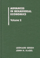 Advances in Behavioral Economics, Volume 2 0893914495 Book Cover