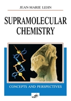 Supramolecular Chemistry: Concepts and Perspectives 3527293116 Book Cover