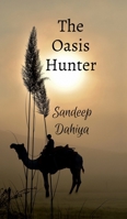 The Oasis Hunter B0F3XZYLHS Book Cover