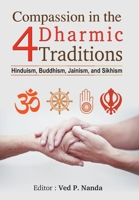 Compassion in the 4 Dharmic Traditions 9351867366 Book Cover