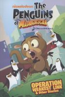 Penguins of Madagascar Digest: Operation Weakest Link and Other Stories 1937676501 Book Cover