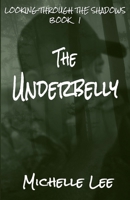 The Underbelly 1590928598 Book Cover