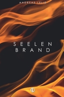Seelenbrand: Kurzgeschichten 1521358834 Book Cover