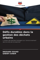 Défis durables dans la gestion des déchets urbains (French Edition) 6209925456 Book Cover