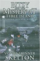 Bitsy and the Mystery at Tybee Island (Bitsy Burroughs Mysteries) 1570722544 Book Cover