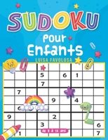 Sudoku pour enfants de 9 à 12 ans: Dessins amusants et sans aucune frustration grâce aux solutions B091WFG5RD Book Cover