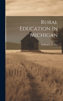 Rural Education In Michigan 1022364669 Book Cover