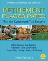Retirement Places Rated: What You Need to Know to Plan the Retirement You Deserve (Rated) 0470089598 Book Cover