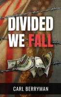 Divided We Fall 1959197037 Book Cover