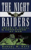 The NIGHT RAIDERS 0671002341 Book Cover