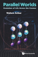 Parallel Worlds: Evolution of Life Across the Cosmos 9819813875 Book Cover