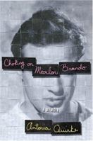 Choking on Marlon Brando 1590200543 Book Cover