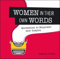 Women In Their Own Words 1849538549 Book Cover