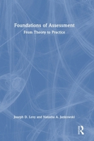 Foundations of Assessment: From Theory to Practice 1032581328 Book Cover