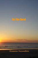 Do The Deed 0615514138 Book Cover
