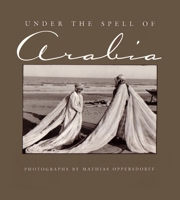 Under the Spell of Arabia 0815607008 Book Cover
