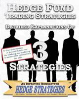 Hedge Fund Trading Strategies Detailed Explanations Of 3 Strategies 1451514999 Book Cover
