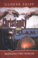 Christianity and Islam: Bridging Two Worlds 1892435179 Book Cover