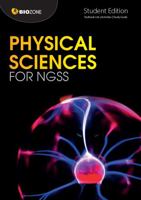 Physical Sciences for NGSS - Student Edition 1927309794 Book Cover