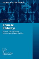 Chinese Railways: Reform and Efficiency Improvement Opportunities 3790820016 Book Cover