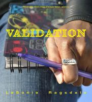 Validation: Seeking what has always been within B0DW9FX6WR Book Cover