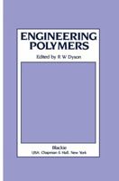 Engineering Polymers 0216926785 Book Cover