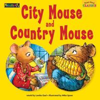 City Mouse and Country Mouse 1478806966 Book Cover