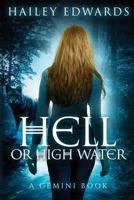 Hell or High Water 1534937420 Book Cover