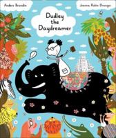 Dudley the Daydreamer 1905341105 Book Cover