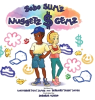 BoBo Slim'z Nuggetz $ Gemz 098578265X Book Cover