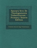 Sancara Sive De Theologumenis Vedanticorum 1022704060 Book Cover