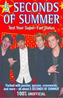 5 Seconds of Summer: Test Your Super-fan Status 1780553366 Book Cover