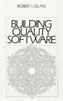 Building Quality Software 0130866954 Book Cover