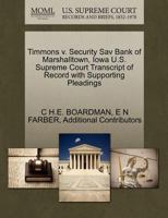 Timmons v. Security Sav Bank of Marshalltown, Iowa U.S. Supreme Court Transcript of Record with Supporting Pleadings 1270278800 Book Cover