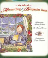 The Tale of Moresy Bug and Benjamin Getts 0976865505 Book Cover