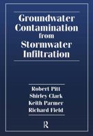 Groundwater Contamination from Stormwater Infiltration 1575040158 Book Cover