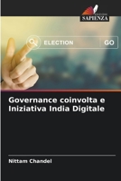 Governance coinvolta e Iniziativa India Digitale (Italian Edition) 6208120543 Book Cover