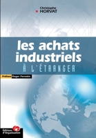 Les achats industriels à l'étranger (French Edition) 2708126008 Book Cover