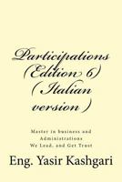 Participations (Edition 6) ( Italian Version ): Participations 1717443478 Book Cover